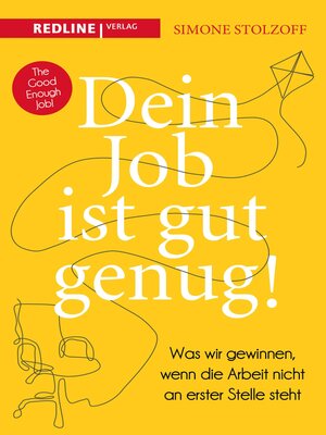 cover image of Dein Job ist gut genug!